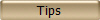 Tips